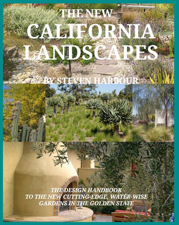 Designing The New California Landscapes by Steven Harbour